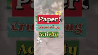 Paper Crumpling Activity for kids shorts kidsactivity IActivity to develop finemotorskills [upl. by Oidivo]