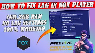 How To Fix Lag In Free Fire Nox Player  Nox Player Emulator Lite Version  1GB Ram 1CORE Cpu No Lag [upl. by Adierf]