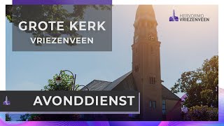 Avonddienst Dankdag I 6 november 2024 I Grote Kerk Vriezenveen [upl. by Pytlik184]