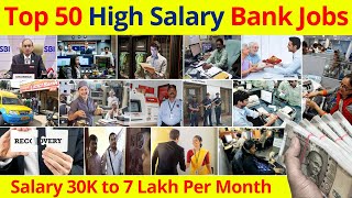 Top 50 High Salary Bank jobs after 12th  bank jobs after graduation  high paid jobs in india [upl. by Lourie]