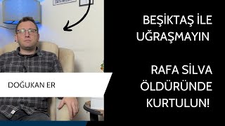 RAFA SİLVA YI ÖLDÜRÜN DE RAHATLAYIN BEŞİKTAŞ İLE UĞRAŞMAYIN  ARDA KARDEŞLER MAHVETTİN HER ŞEYİ [upl. by Gorlin]