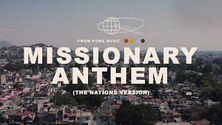 Missionary Anthem  YWAM Kona Music Tribute Music Video [upl. by Mcdougall]