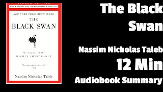 The Black Swan Second Edition The Impact of the Highly Improbable [upl. by Luanne232]