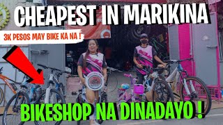 PINAKA MURANG BIKESHOP SA MARIKINA  3K peso lang may bike ka na [upl. by Nnaeirual237]