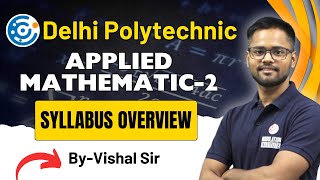 Applied Mathematics 2 Complete Syllabus Overview 2nd Semester Syllabus dseu [upl. by Victoria]