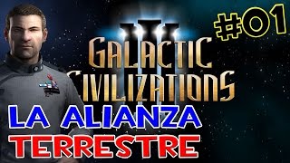 GALACTIC CIVILIZATIONS 3 GAMEPLAY EN ESPAÑOL  LA ALIANZA DE LA TIERRA 01 [upl. by Okiram]