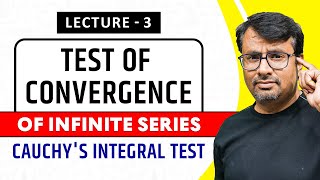 Infinite Series  Cauchys Integral Test For Convergence of Series [upl. by Anaujd]