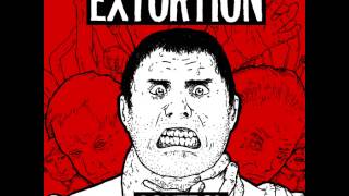 Extortion  Control Full EP [upl. by Eitac]