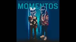 Bryant Myers Ft Cosculluela  Momentos [upl. by Erroll807]