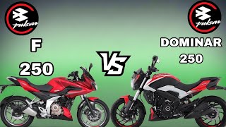 Bajaj pulsar F 250 VS Bajaj pulsar Dominar 250 bike comparison 🏍️🏍️🏍️ [upl. by Yager124]