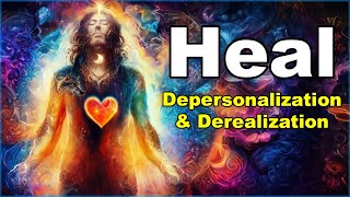 Reality Reset Overcome Derealization amp Depersonalization  Powerful Subliminal [upl. by Osnofla]