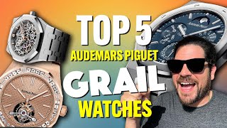 MY TOP 5 AUDEMARS PIGUET GRAIL WATCHES  🤣 ITS ALL ROYAL OAKS [upl. by Queston]