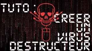 TUTO  CREER UN VIRUS DESTRUCTEUR   FACILE [upl. by Nuyh]