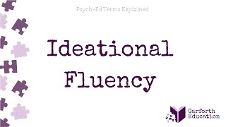 Ideational Fluency [upl. by Edelson709]