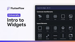 Intro to Widgets  FlutterFlow University [upl. by Noynek]