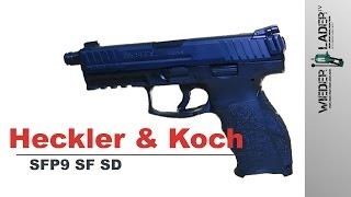 Heckler amp Koch SFP9 SF SD  Tactical   Deutsch [upl. by Elleryt45]