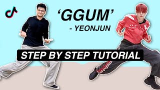 ‘GGUM’  YEONJUN 연준 EASY DANCE TUTORIAL Beginner Friendly [upl. by Arquit827]