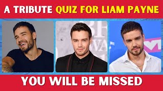 LIAM PAYNE FANS Prepare for the Ultimate Tribute Quiz [upl. by Auot]