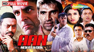 असली देशभक्त  Aan  Men At Work  Akshay Kumar Suniel Shetty Irrfan Khan Paresh Rawal fullmovie [upl. by Eidnil]