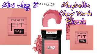 Maybelline New York Fit Me Mono Blush  30 Fierce  Nykaa pink Friday sale  Mini vlog [upl. by Ecyoj754]