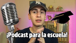 ¿CÓMO hacer un PODCAST para la escuela Fácil y rápido 2022 Podcast [upl. by Analed]