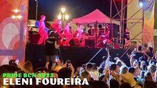 ELENI FOUREIRA ‘Fuego’ Eurovision Cyprus at Pride Barcelona 2023 Concert Spain [upl. by Bajaj]