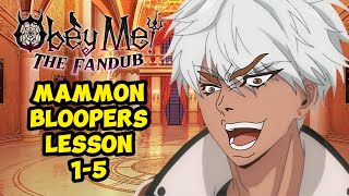 Mammon Bloopers Lesson 15  Obey Me Fandub [upl. by Whittaker]