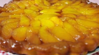 ¿ Cómo hacer una tarta Tatin fácil y original con melocotones  Receta francesa [upl. by Aligna]