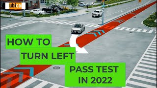 How to turn left at an intersection to pass your driving test in 2022 [upl. by Petta]