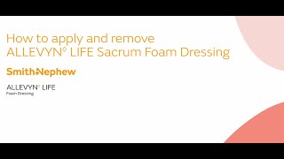 Application of the ALLEVYN LIFE Sacrum Dressing [upl. by Nednyl]