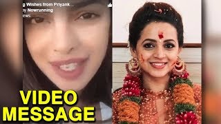 Priyanka Chopra WEDDING MESSAGE to Malayalam Actress Bhavana  Bhavana  Naveen Wedding [upl. by Corinna]