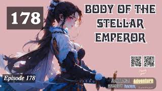 Body of the Stellar Emperor Episode 178 Audio Li Meis Wuxia Whispers Audiobook [upl. by Awjan]