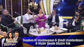 Sibel Can amp Hakan Altun amp Berkay Duydum Ki Unutmuşsun amp Şimdi Uzaklardasın ampHiçbir Şeyde Gözüm Yok [upl. by Yrolam496]