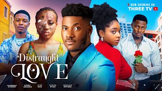 DISTRAUGHT LOVE  SANDRA IFUDU  CHIDI DIKE  UGWU AMANDA Latest 2024 Nigeria Movies [upl. by Itirahc]