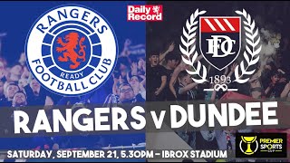 Rangers vs Dundee live stream TV and kick off details for Premier Sports Cup Ibrox homecoming [upl. by Altaf]