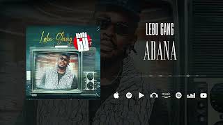 LEBO GANG  ABANA SON OFFICIEL [upl. by Alram569]