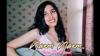 Nazm Nazm  Cover by Peehul  Female cover  Guitar cover [upl. by Mylor756]