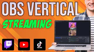 How to Stream Vertical on OBS  OBS Vertical Streaming  OBS Tiktok No Plugin [upl. by Nawud343]