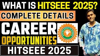 All About HITSEEE 2025  Eligibility amp Pattern Application Dates Syllabus Admit Card [upl. by Ellehcsor]