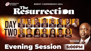 MERCY CONFERENCE 2024 THE RESURRECTION  DAY 2 EVENING SESSION  FEBRUARY 1 2024 [upl. by Ellebanna41]