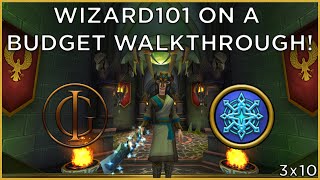 Wizard101 On a Budget Walkthrough Livestream  S3E10 [upl. by Ezana]