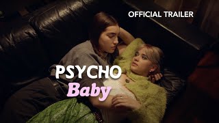 Psycho Baby LGBTQOfficial Trailer [upl. by Aicatsanna]