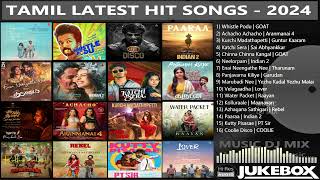 Tamil Latest Hit Songs 2024  Latest Tamil Songs  New Tamil Songs  Tamil New Songs 2024 [upl. by Sheelah]