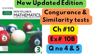 D3 Updated New Edition Chapter no 10 Congruence amp Similarity Tests Exercise  10B Q no 4 amp5 [upl. by Enyawad]