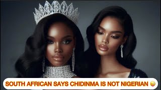 SOUTH AFRICAN SAYS CHIDINMA IS NOT NIGERIAN NIGERIANS REACTS IMMEDIATELY [upl. by Grindlay]