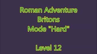 Roman Adventures Britons Season 1 Level 12 [upl. by Eenad990]