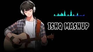 Ishq mashup biuty full lofi trending song  kshitish Raj [upl. by Ginnifer526]