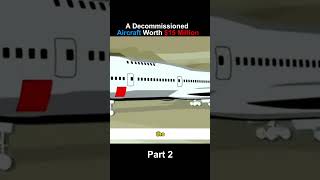 Scrapping a decommissioned aircraft video aircraft funny shorts [upl. by Irt]