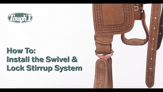 How To Install the Tough1 Swivel amp Lock Stirrup System [upl. by Dnomra]