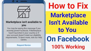 How to Fix Facebook Marketplace Isn’t Available to You 2024  Marketplace Isn’t Available to You Fix [upl. by Rasla204]